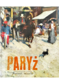Paryż Portret miasta