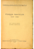 Księga ławnicza 1445 do 1452 1936 r