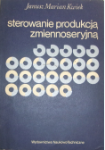 Sterowanie produkcją zmiennoseryjną