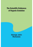 The Scientific Evidences of Organic Evolution