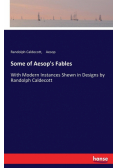 Some of Aesop's Fables