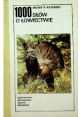 1000 słów o łowiectwie