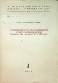 O lokacjach wsi na prawie niemieckim w Łęczyckiem i Sieradzkiem