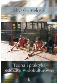 Teoria i praktyka edukacji wielokulturowej