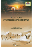 Azjatyckie strategie bezpieczeństwa