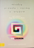 Między prawdą i normą a błędem