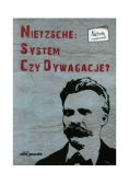 Nietzsche System czy dywagacje Tom 2