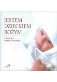 Jestem dzieckiem bożym