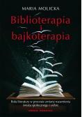 Biblioterapia i bajkoterapia