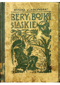 Bery i Bojki śląskie Tom II 1931 r.