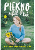 Piękno z pól i łąk