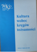 Kultura wobec kręgów tożsamości