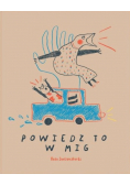 Powiedz to w mig