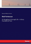 Ned Fortescue