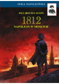 1812 Napoleon w Moskwie