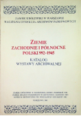Ziemie zachodnie i północne Polski 992-1945