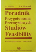 Poradnik przygotowania przemysłowych studiów feasibility