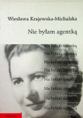 Nie byłam agentką