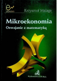 Mikroekonomia Oswajanie z matematyką