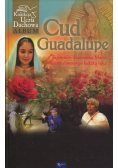 Cud Guadalupe Tajemnice wizerunku Maryi nienamalowanego ludzką ręką