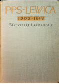 PPS LEWICA 1906 918 Materiały i dokumenty