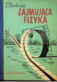 Zajmująca fizyka tom I i II