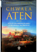 Chwała Aten Dzieje najwspanialszej cywilizacji