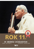 Rok 11 Fotokronika w imieniu uciskanych