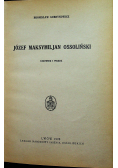Józef Maksymiljan Ossoliński 1928 r