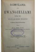 Rozmyślenia nad ewangeliami każdego dnia Wielkiego Postu 1888 r