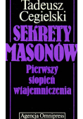 Sekrety Masonów Pierwszy stopień wtajemniczenia