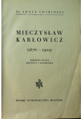 Mieczysław Karłowicz 1876 1909 1949 r.