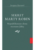 Sekret Marty Robin. Niepublikowane słowa nieznane fakty