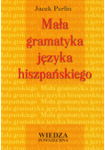 Mała gramatyka języka hiszpańskiego