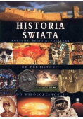 Historia świata   Kultura   religia  polityka od prehistorii do współczesności