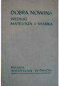 Dobra nowina według Mateusza i Marka