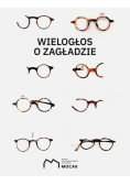 Wielogłos o Zagładzie