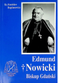 Edmund Nowicki Biskup Gdański