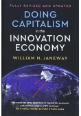 Doing Capitalism in the Innovation Economy