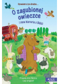 Opowiem ci po drodze… O zagubionej owieczce i inne historie z Biblii