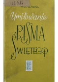 Umiłowanie Pisma Świętego