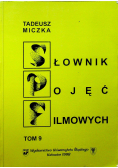 Słownik pojęć filmowych Tom 9