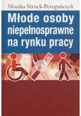 Młode osoby niepełnosprawne na rynku pracy