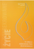 Życie konsekrowane Nr 4 / 07