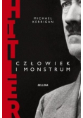 Hitler człowiek i monstrum