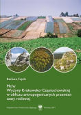 Mchy Wyżyny Krakowsko - Częstochowskiej w obliczu antropogenicznych przemian szaty roślinnej