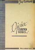 Ojciec cudzych dzieci, 1946 r.