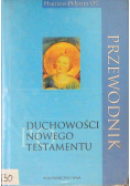Przewodnik duchowości nowego testamentu