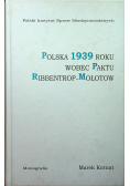 Polska 1939 roku wobec Paktu Ribbentrop Mołotow