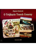 O Trójkącie Trzech Cesarzy